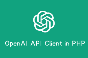 【开源推荐】今天给大家推荐一个基于ChatGPT-API的PHP开发库 openai-php-api